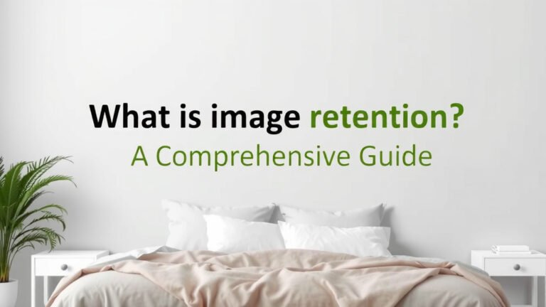 What is Image Retention? A Comprehensive Guide