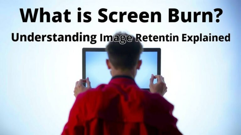 What is Screen Burn? Understanding Image Retention Explained
